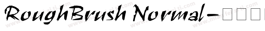 RoughBrush Normal字体转换